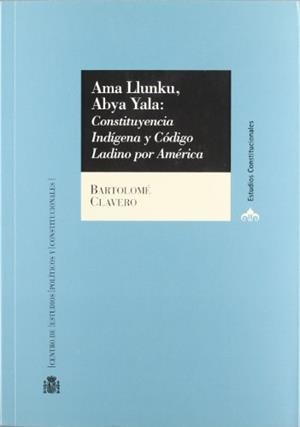 AMA LLUNKU, ABYA YALA | 9788425911224 | CLAVERO, BARTOLOME