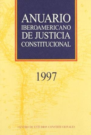 ANUARIO IBEROAMERICANO DE JUSTICIA CONSTITUCIONAL | 9788425910166