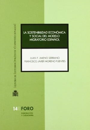 SOSTENIBILIDAD ECONÓMICA Y SOCIAL DEL MODELO MIGRATORIO ESPAÑOL, LA | 9788425913785 | JIMENO, JUAN
