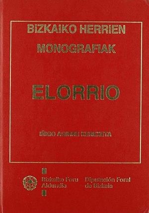 MONOGRAFÍAS DE LOS PUEBLOS DE BIZKAIA | 9788477520702 | AGIRRE KEREXETA, IÑIGO