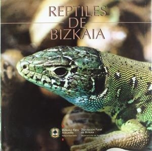 REPTILES DE BIZKAIA, LOS | 9788477523116 | PÉREZ, FERNANDO PEDRO