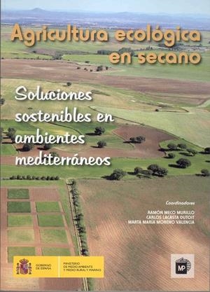 AGRICULTURA ECOLOGICA EN SECANO | 9788449110832 | MECO MURILLO, RAMON