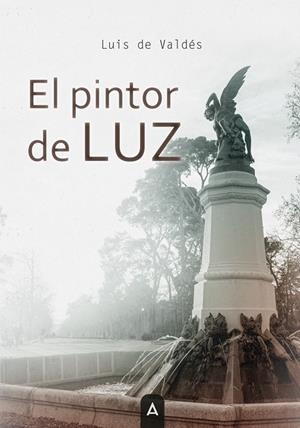 PINTOR DE LUZ, EL | 9788419285690 | DE VALDES, LUIS