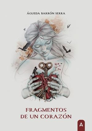 FRAGMENTOS DE UN CORAZON | 9788419285676 | BARRON SERRA, AGUEDA