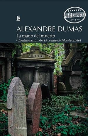 MANO DEL MUERTO, LA | 9789500373494 | DUMAS, ALEXANDRE