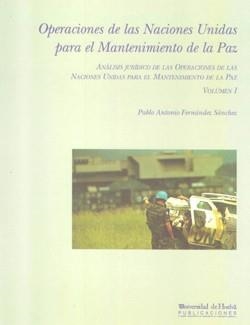 PRESENCIA DE LA ONU EN LOS CONFLICTOS INTERNACIONALES E INTERNACIONALIZADOS, LA | 9788488751805 | FERNÁNDEZ SÁNCHEZ, PABLO ANTONIO