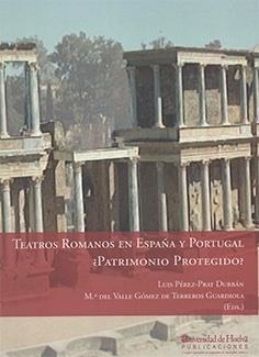 TEATROS ROMANOS EN ESPAÑA Y PORTUGAL | 9788416061105