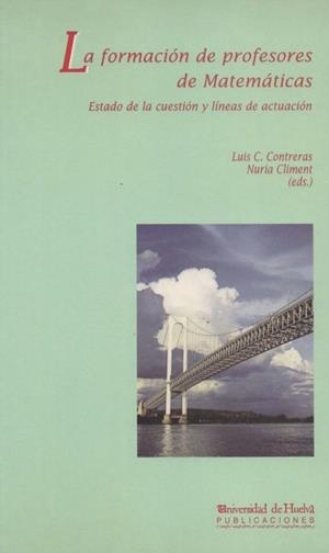 FORMACIÓN DE PROFESORES DE MATEMÁTICAS, LA | 9788495089236 | CLIMENT, NURIA / CONTRERAS GONZÁLEZ, LUIS CARLOS