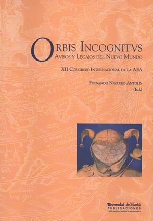 ORBIS INCOGNITUS | 9788496826960 | XII CONGRESO INTERNACIONAL DE LA AEA