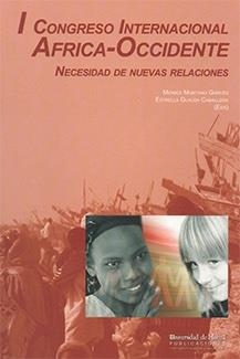 I CONGRESO INTERNACIONAL ÁFRICA-OCCIDENTE | 9788492679249 | CONGRESO INTERNACIONAL ÁFRICA-OCCIDENTE