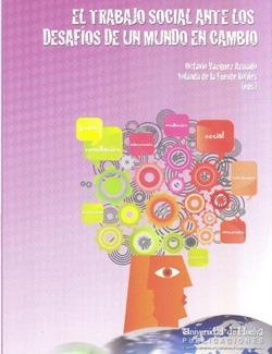 TRABAJO SOCIAL ANTE LOS DESAFIOS DE UN MUNDO EN CAMBIO, EL | 9788415147992
