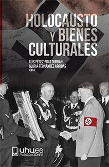 HOLOCAUSTO Y BIENES CULTURALES | 9788417776183