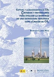 CAPTURA Y ALMACENAMIENTO DE CO2 | 9788492679126 | LLAMAS MOYA, BERNARDO