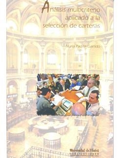 ANÁLISIS MULTICRITERIO APLICADO A LA SELECCIÓN DE CARTERAS | 9788495089601 | PADILLA GARRIDO, NURIA