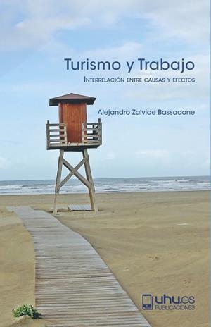 TURISMO Y TRABAJO | 9788417288358 | ZALVIDE BASSADONE, ALEJANDRO