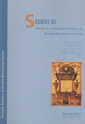 SEDERI XI | 9788495699411 | CUDER DOMÍNGUEZ, PILAR / VILLEGAS LÓPEZ, SONIA / DOMÍNGUEZ GARCÍA, BEATRIZ / LUÍS MARTÍNEZ, ZENÓN / 