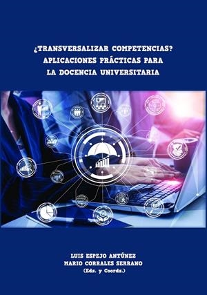 ¿TRANSVERSALIZAR COMPETENCIAS? | 9788491270843