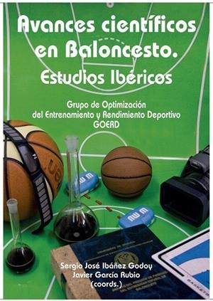AVANCES CIENTÍFICOS EN BALONCESTO. ESTUDIOS IBÉRICOS | 9788477239802
