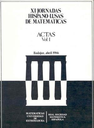 XI JORNADAS HISPANO-LUSAS DE  MATEMÁTICAS (1986. BADAJOZ) | 9788460049791 | VARIOS AUTORES