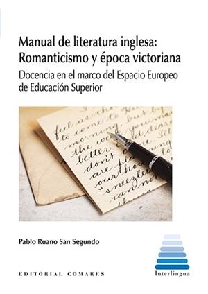 MANUAL DE LITERATURA INGLESA: ROMANTICISMO Y ÉPOCA VICTORIANA | 9788491271031 | RUANO SAN SEGUNDO, PABLO