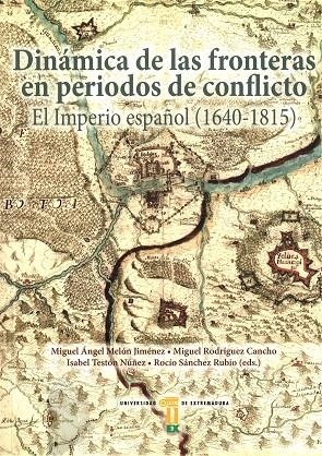 DINÁMICA DE LAS FRONTERAS EN PERIODO DE CONFLICTOS. | 9788491270331