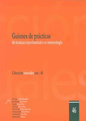 GUIONES DE PRÁCTICAS DE TÉCNICAS EXPERIMENTALES EN METEOROLOGÍA | 9788477236887 | CANCILLO FERNÁNDEZ, Mª LUISA