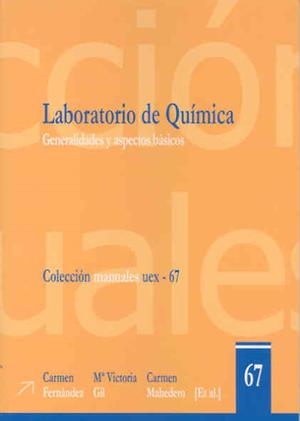 LABORATORIO DE QUÍMICA. GENERALIDADES Y ASPECTOS BÁSICOS | 9788477238621 | VARIOS AUTORES