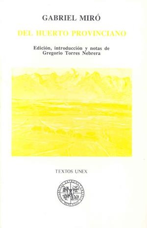 DEL HUERTO PROVINCIANO | 9788477230250 | MIRÓ, GABRIEL