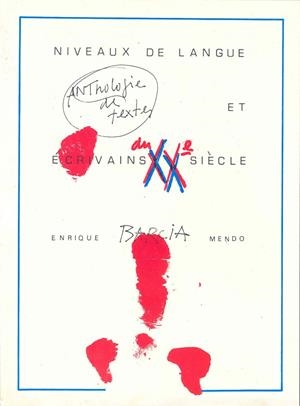 NIVEAUX DE LANGUE ET ÉCRIVAINS DU XX SIÉCLE | 9788460046288 | BARCIA MENDO, ENRIQUE