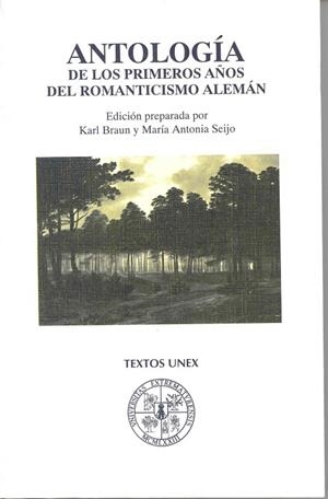 ANTOLOGÍA DE LOS PRIMEROS AÑOS DEL ROMANTICISMO ALEMÁN | 9788477231318 | VARIOS AUTORES