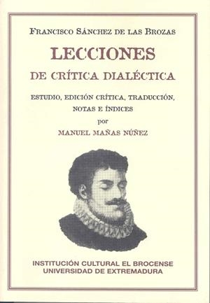 LECCIONES DE CRÍTICA DIALÉCTICA | 9788486854751 | SÁNCHEZ DE LAS BROZAS, FRANCISCO