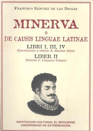 MINERVA O DE CAUSIS LATINAE LINGUAE | 9788486854690 | SÁNCHEZ DE LAS BROZAS, FRANCISCO