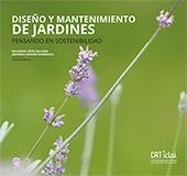 DISEÑO Y MANTENIMIENTO DE JARDINES. PENSANDO EN SOSTENIBILIDAD | 9788490485583 | CERVERÓ DOMÉNECH, ANTONIO / LOPEZ GALARZA, SALVADOR