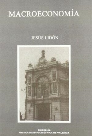 MACROECONOMÍA | 9788477214793 | LIDÓN CAMPILLO, JOSÉ JESÚS
