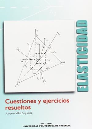 ELASTICIDAD. CUESTIONES Y EJERCICIOS | 9788497053792 | MILIO BUGUEIRO, JOAQUÍN
