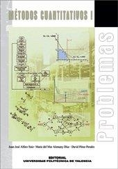 MÉTODOS CUANTITATIVOS I. PROBLEMAS | 9788497056403 | ALEMANY DÍAZ, Mª DEL MAR EVA / ALFARO SAIZ, JUAN JOSÉ / PÉREZ PERALES, DAVID