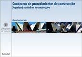 CUADERNOS DE PROCEDIMIENTOS DE CONSTRUCCIÓN. SEGURIDAD Y SALUD EN LA CONSTRUCCIÓN | 9788497055314 | DOMINGO CABO, ALBERTO