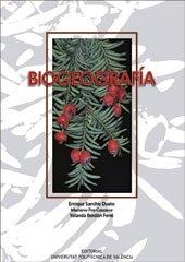BIOGEOGRAFÍA | 9788497055208 | FOS CAUSERA, MARIANO / SANCHÍS DUATO, ENRIQUE / BORDÓN FERRÉ, YOLANDA