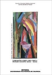 COMPOSICIÓN II CUARTO CURSO GRUPO B. MEMORIA DOCENTE 2003 -2004 | 9788497056588 | SÁNCHEZ-ROBLES BELTRÁN, CECILIO / BARBERÁ PASTOR, CARLOS