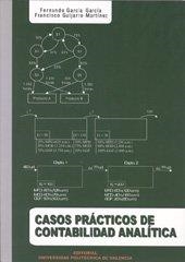 CASOS PRÁCTICOS DE CONTABILIDAD ANALÍTICA | 9788497059220 | GARCÍA GARCÍA, FERNANDO / GUIJARRO MARTÍNEZ, FRANCISCO
