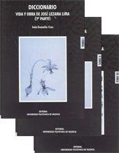 DICCIONARIO. VIDA Y OBRA DE JOSÉ LEZAMA LIMA (2ª PARTE) | 9788497059299 | GONZÁLEZ CRUZ, IVÁN