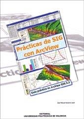 PRÁCTICAS DE SIG CON ARCVIEW | 9788497058827 | NAVARRO JOVER, JOSÉ MANUEL