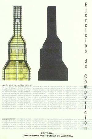 EJERCICIOS DE COMPOSICIÓN | 9788483630587 | SÁNCHEZ-ROBLES BELTRÁN, CECILIO