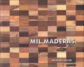 MIL MADERAS | 9788497059725 | SOLER BURILLO, MANUEL