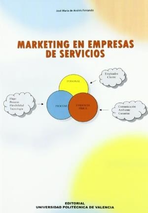 MARKETING EN EMPRESAS DE SERVICIOS | 9788483630679 | DE ANDRÉS FERRANDO, JOSÉ MARÍA