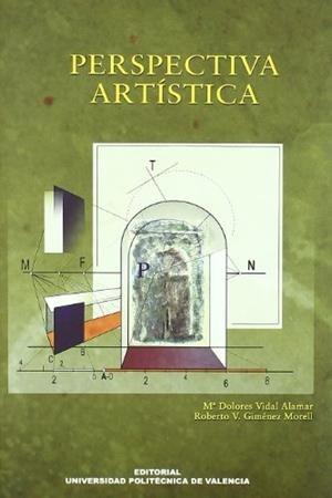 PERSPECTIVA ARTÍSTICA | 9788483631812 | GIMÉNEZ MORELL, ROBERTO / VIDAL ALAMAR, MARÍA DOLORES