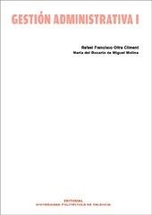 GESTIÓN ADMINISTRATIVA I | 9788483631744 | OLTRA CLIMENT, FRANCISCO / DE MIGUEL MOLINA, Mª DEL ROSARIO
