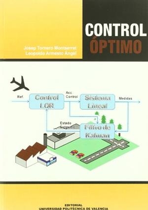 CONTROL ÓPTIMO | 9788483631928 | TORNERO I MONTSERRAT, JOSEP / ARMESTO ANGEL, LEOPOLDO