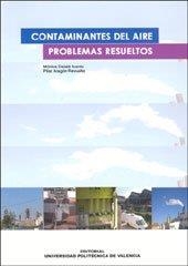 CONTAMINANTES DEL AIRE. PROBLEMAS RESUELTOS | 9788483632246 | ARAGÓN REVUELTA , PILAR / CATALÁ ICARDO, MÓNICA