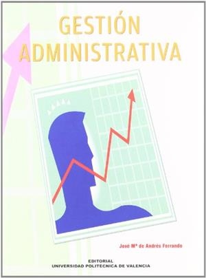 GESTIÓN ADMINISTRATIVA | 9788483632284 | DE ANDRÉS FERRANDO, JOSÉ MARÍA
